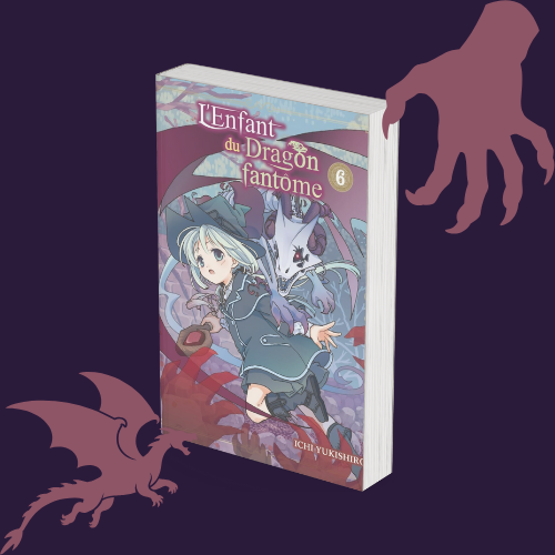 L’enfant du dragon fantôme – Tome 6