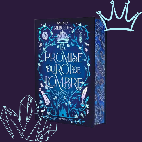 La Promise du roi de l'Ombre - Tome 01 (Relié)