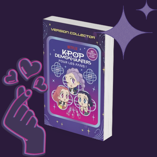 KPop Demon Hunters - Pour les fans ! - Version collector