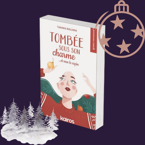 Tombée sous son charme (et sous le sapin)