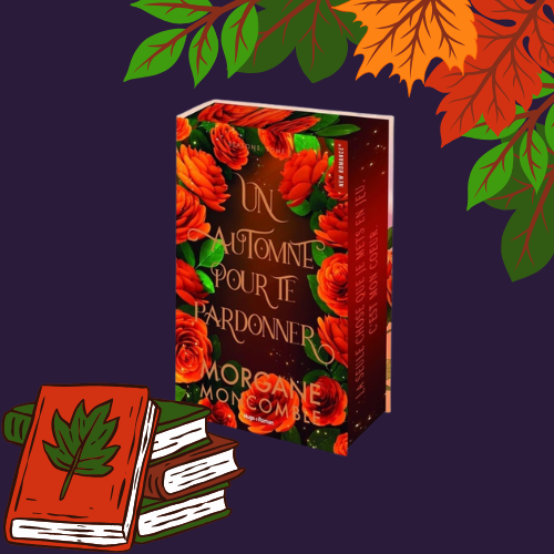 Un Automne pour Te Pardonner - Tome 1