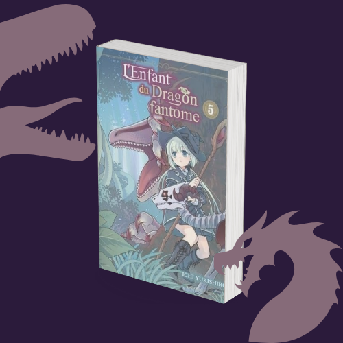 L’Enfant du Dragon fantôme – Tome 5