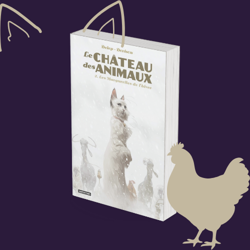 Le Château des animaux – Tome 2
