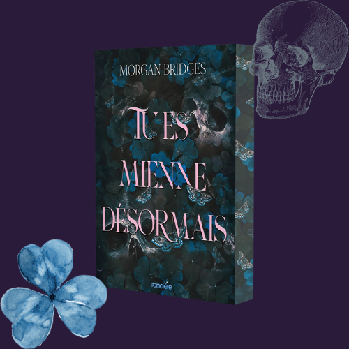 Tu es mienne désormais - Tome 2 (Public averti)