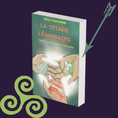 La Triade légendaire – Tome 2 : Le Cercle des Chevaliers