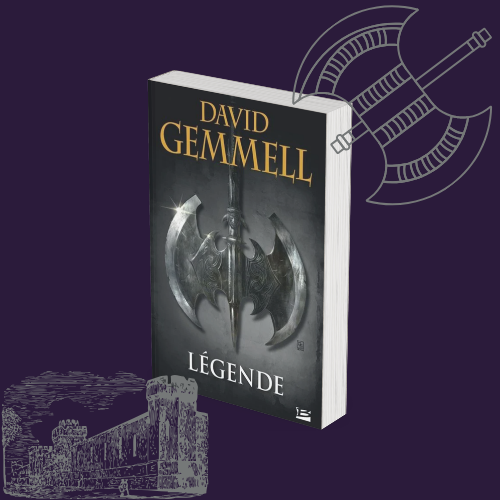Le Cycle de Drenaï – Réédition 30 ans : Légende