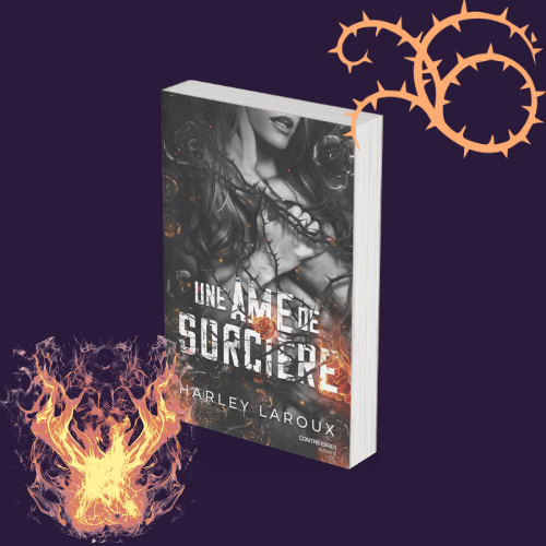 Une âme de sorcière - Tome 3 (Public averti)