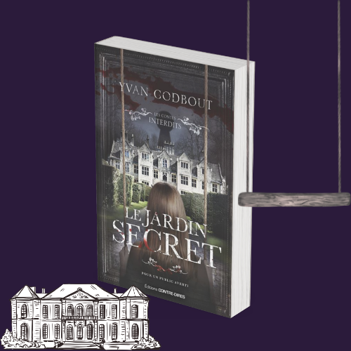 Le Jardin secret (Public Averti)