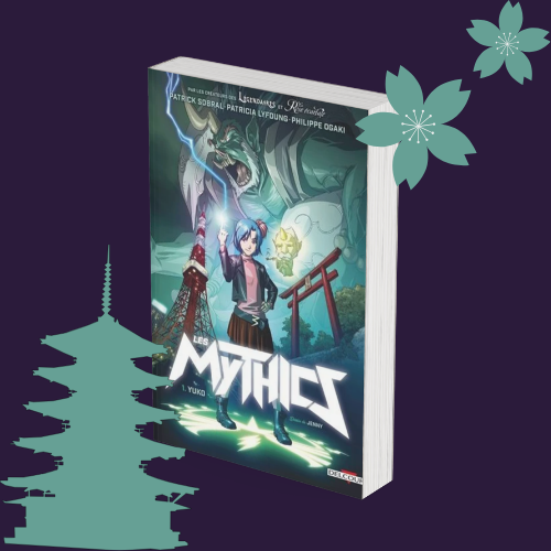 Les Mythics - Tome 1 : Yuko