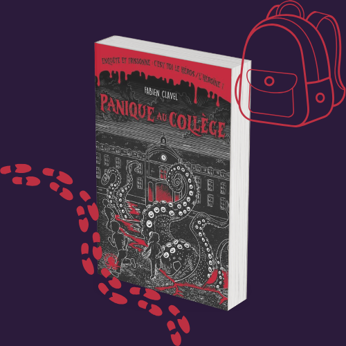 Enquête et frissonne – Panique au collège