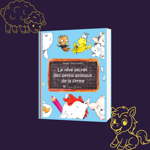 Le rêve secret des petits animaux de la ferme