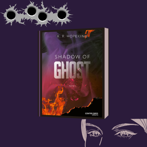 Shadow of Ghost – Tome 1 (Public averti)