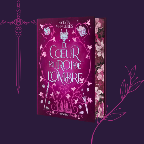 La Promise du Roi de l’Ombre – Tome 3 : Le Cœur du Roi de l’Ombre (public averti) (Relié)