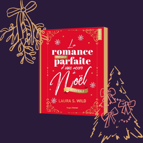 La Romance presque parfaite d’une accro à Noël - Intégrale (Relié)