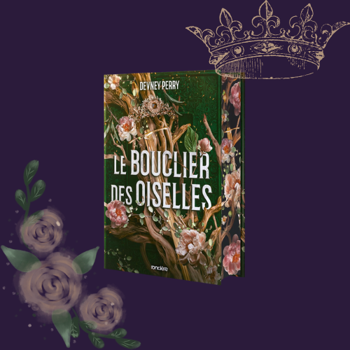 Le Bouclier des Oiselles (Relié)